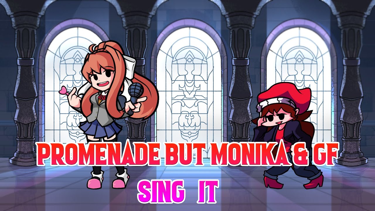 Promenade But Monika Vs GF (lullaby) Sing It - FNF Cover