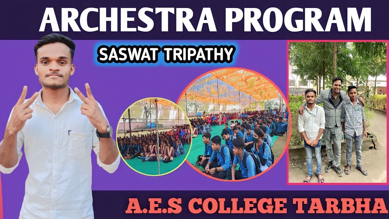 Archesta program saswat tripathy!!A.E.S college tarbha