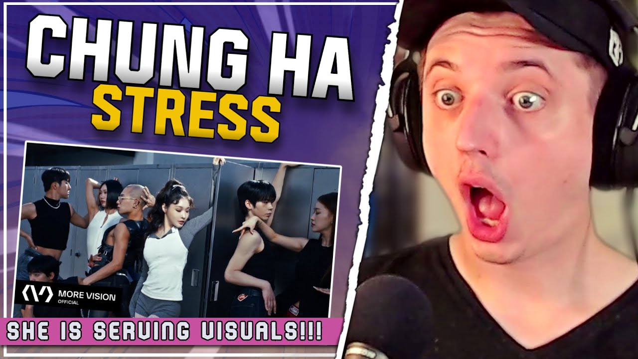 SELF-WRITTEN GODDESS (CHUNG HA 청하 | 'STRESS' Official Music Video | REACTION)
