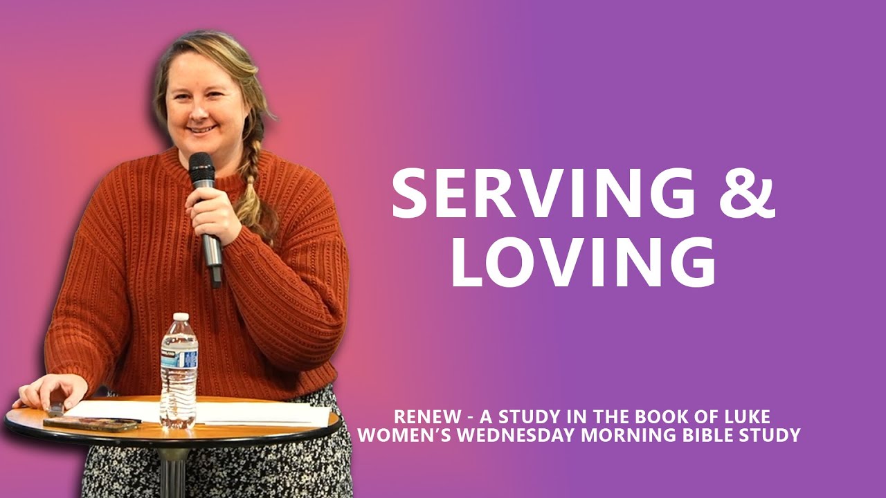 Serving & Loving // 