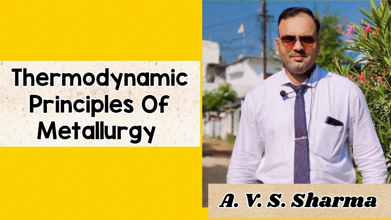 Thermodynamic Principles Of Metallurgy