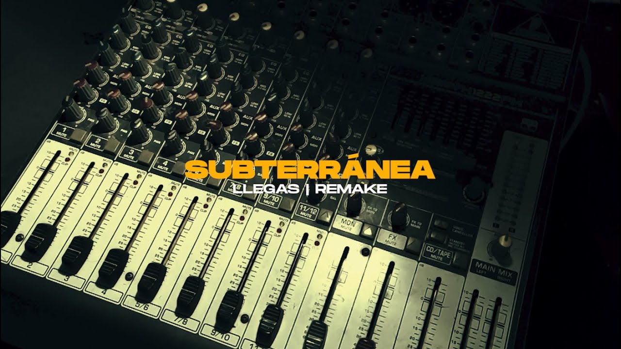 Subterránea - Llegas (Camarú Remake)