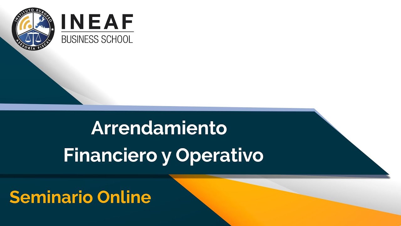 💼 Seminario Arrendamiento Financiero y Operativo - Seminarios 2019