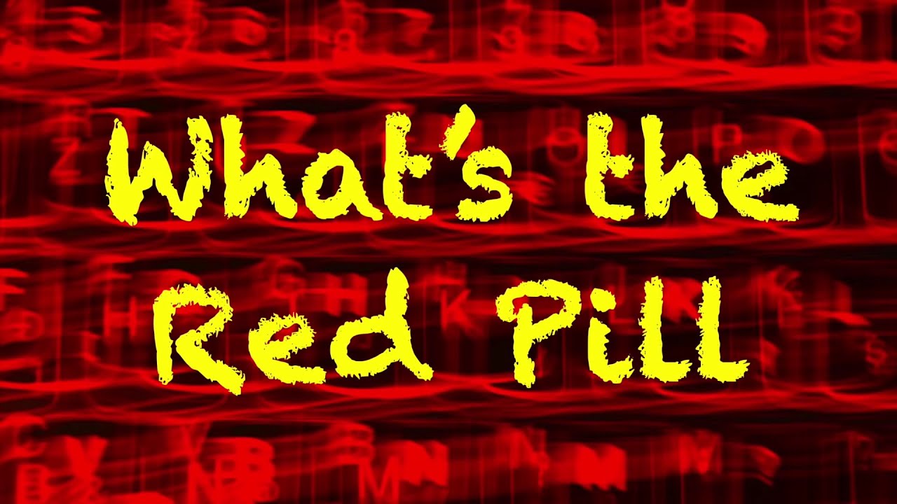 🔴 What's the Red Pill | Coach Red Pill (Reupload)
