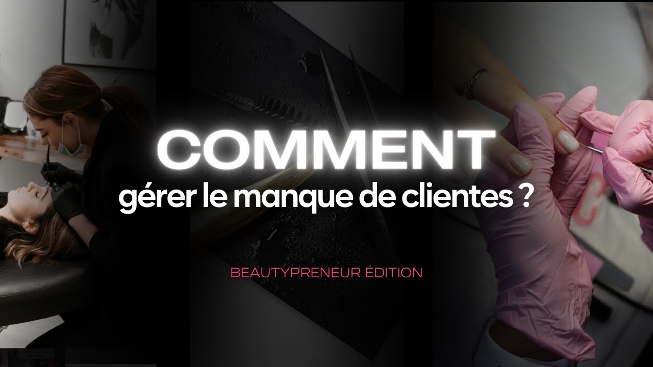 PROTHESISTE ONGULAIRE : COMMENT GERER LE MANQUE DE CLIENTES