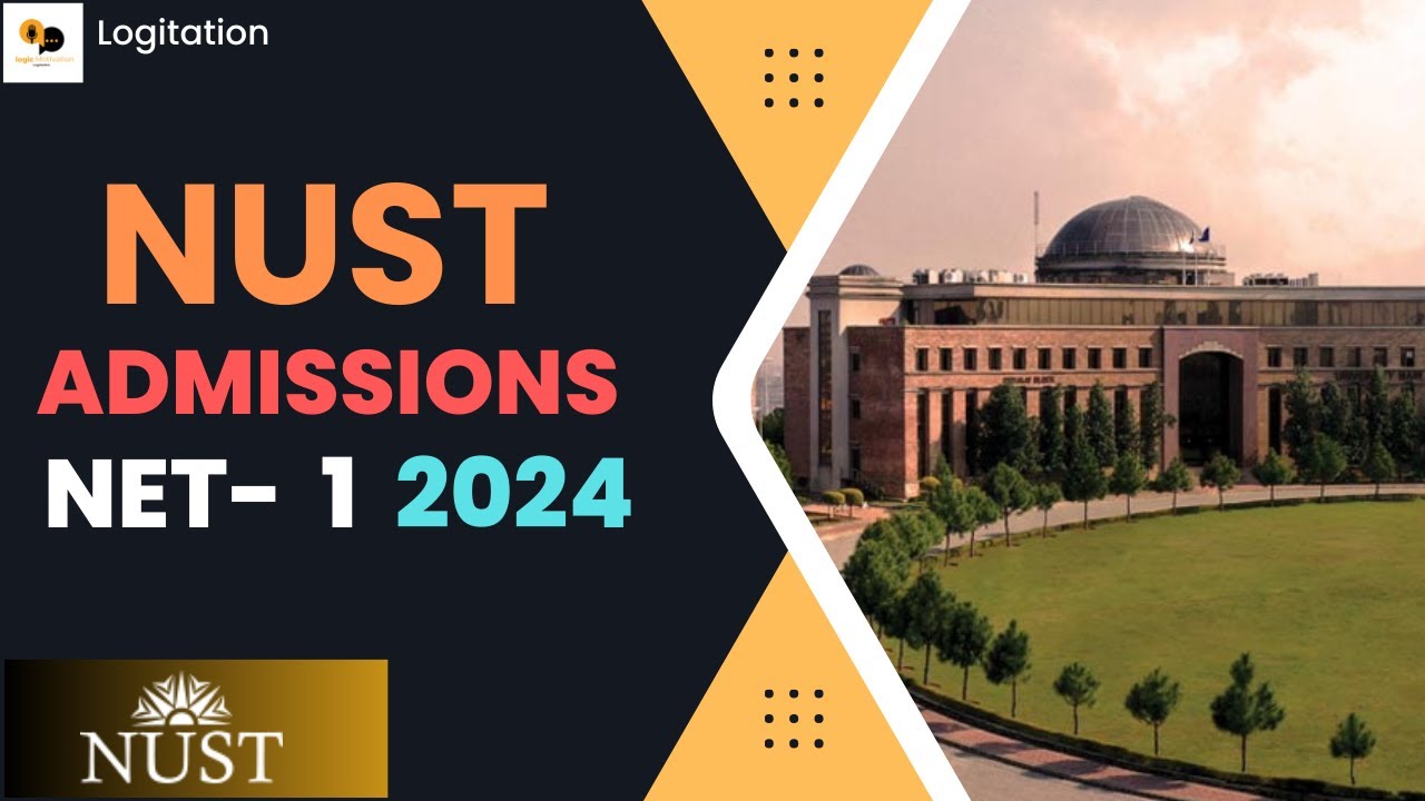 NUST Admissions 2024 - NET-1 Complete Procedure.