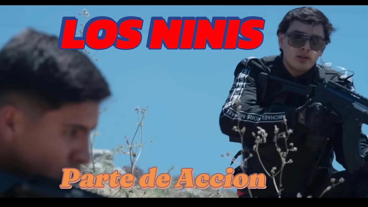 Los Ninis Pelicula 🎥 -/ / Parte Final CLIPS