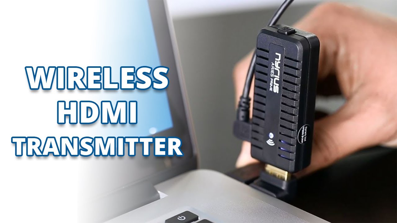 Top 5 Best Wireless HDMI Transmitters
