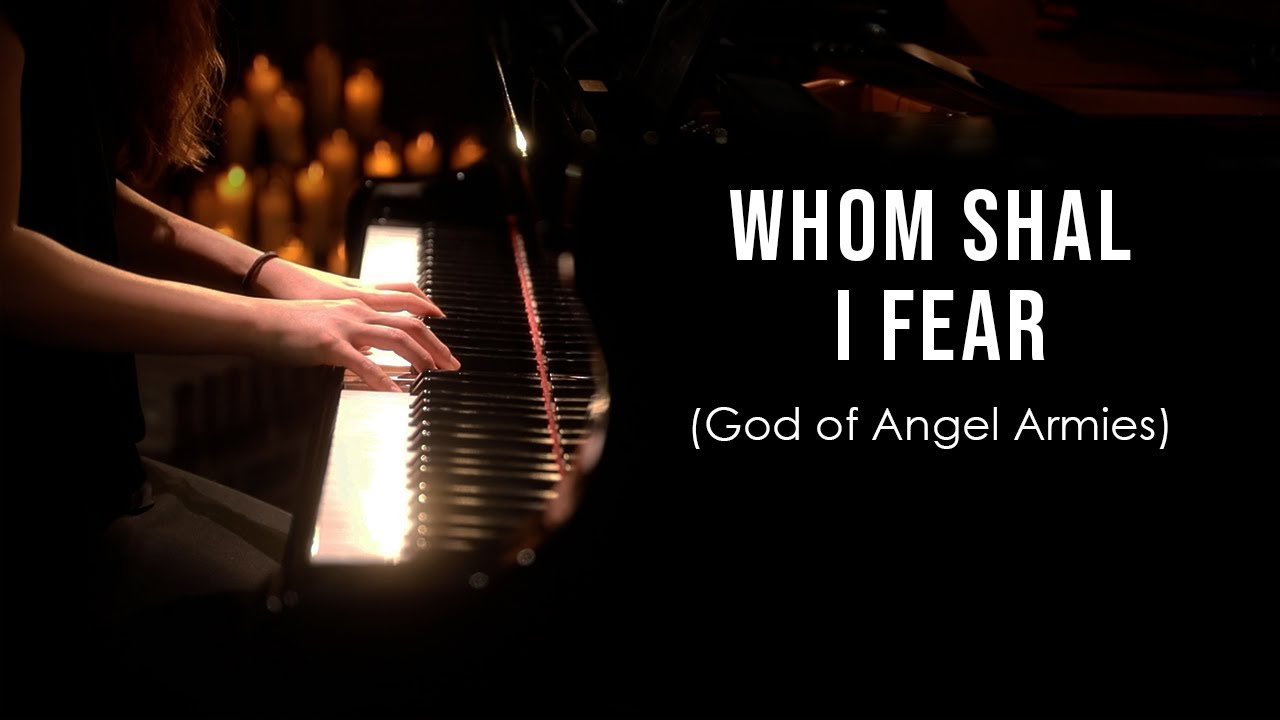 Whom Shall I Fear (God of Angel Armies) Chris Tomlin - Piano Praise by Sangah Noona with Lyrics