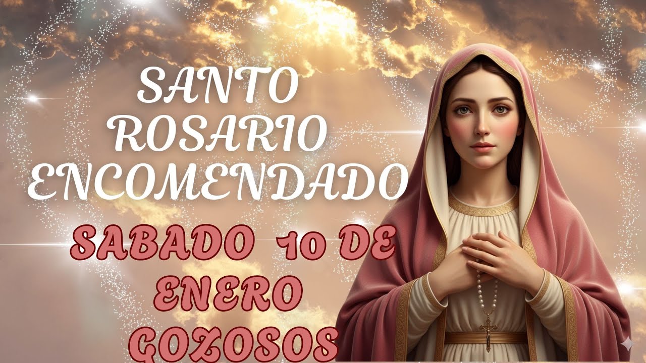 SANTO ROSARIO ENCOMENDADO CORTO 🙏 | SÁBADO🌹| Misterios Gozosos