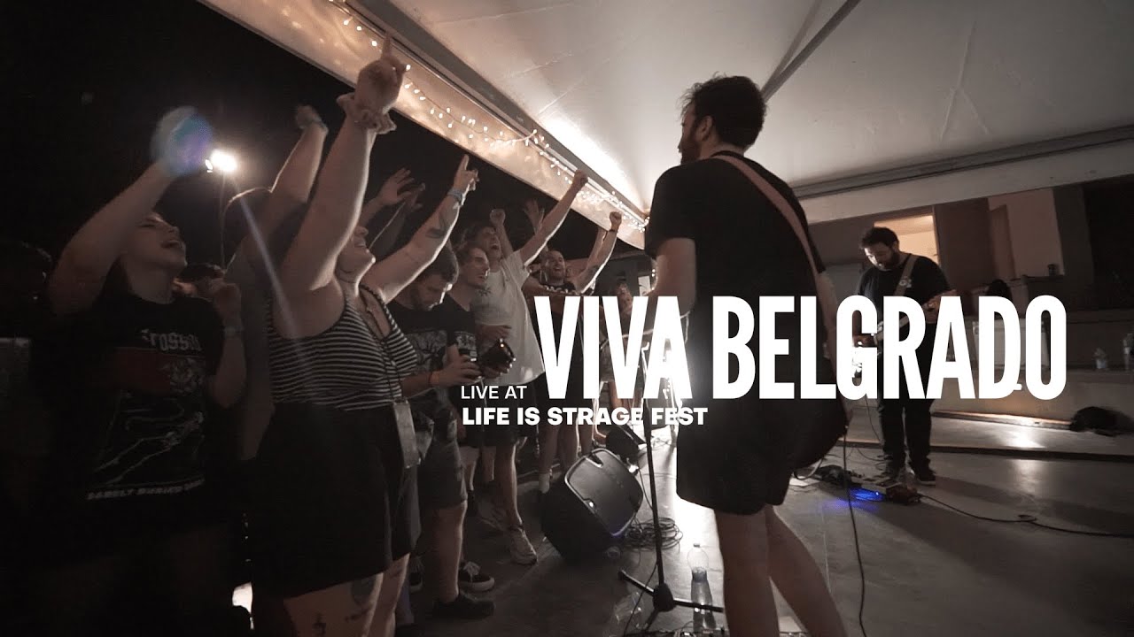 VIVA BELGRADO live at LIFE IS STRAGE FEST