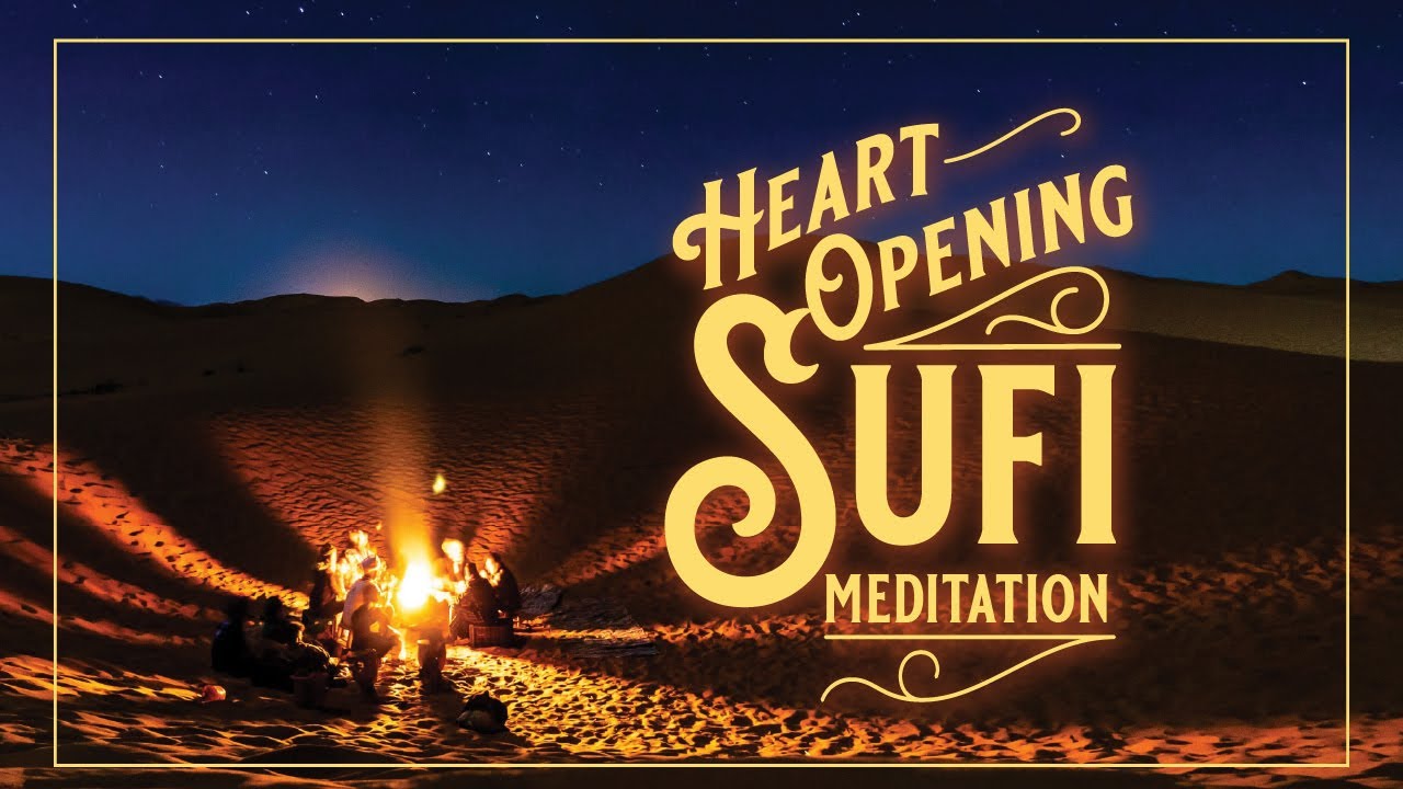 Sufi Heart Opening Meditation with Singing Bowls