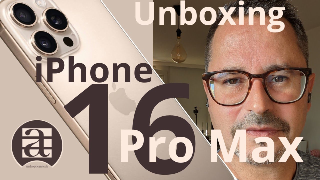 iPhone 16 pro max, déballage et prise en mains.