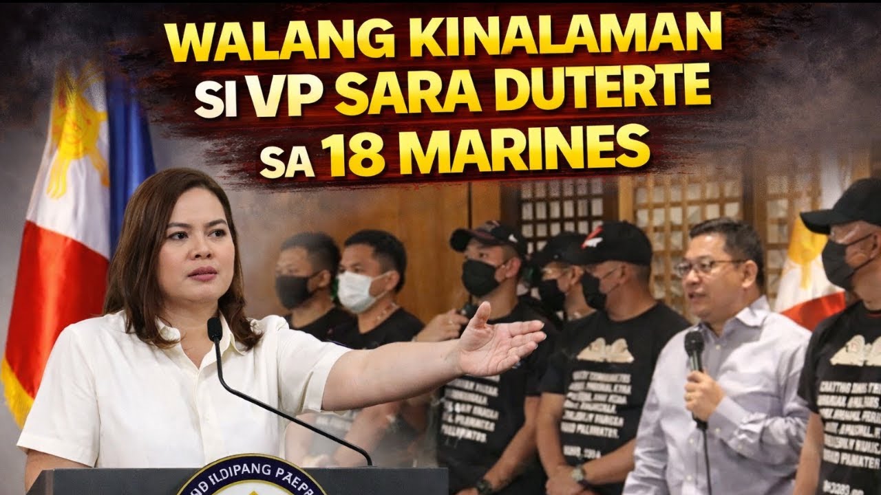 WALANG KINALAMAN SI VP SARA DUTERTE SA 18 MARINES