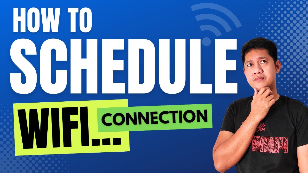 How to Schedule Your WiFi and Take Control of Your Internet Access