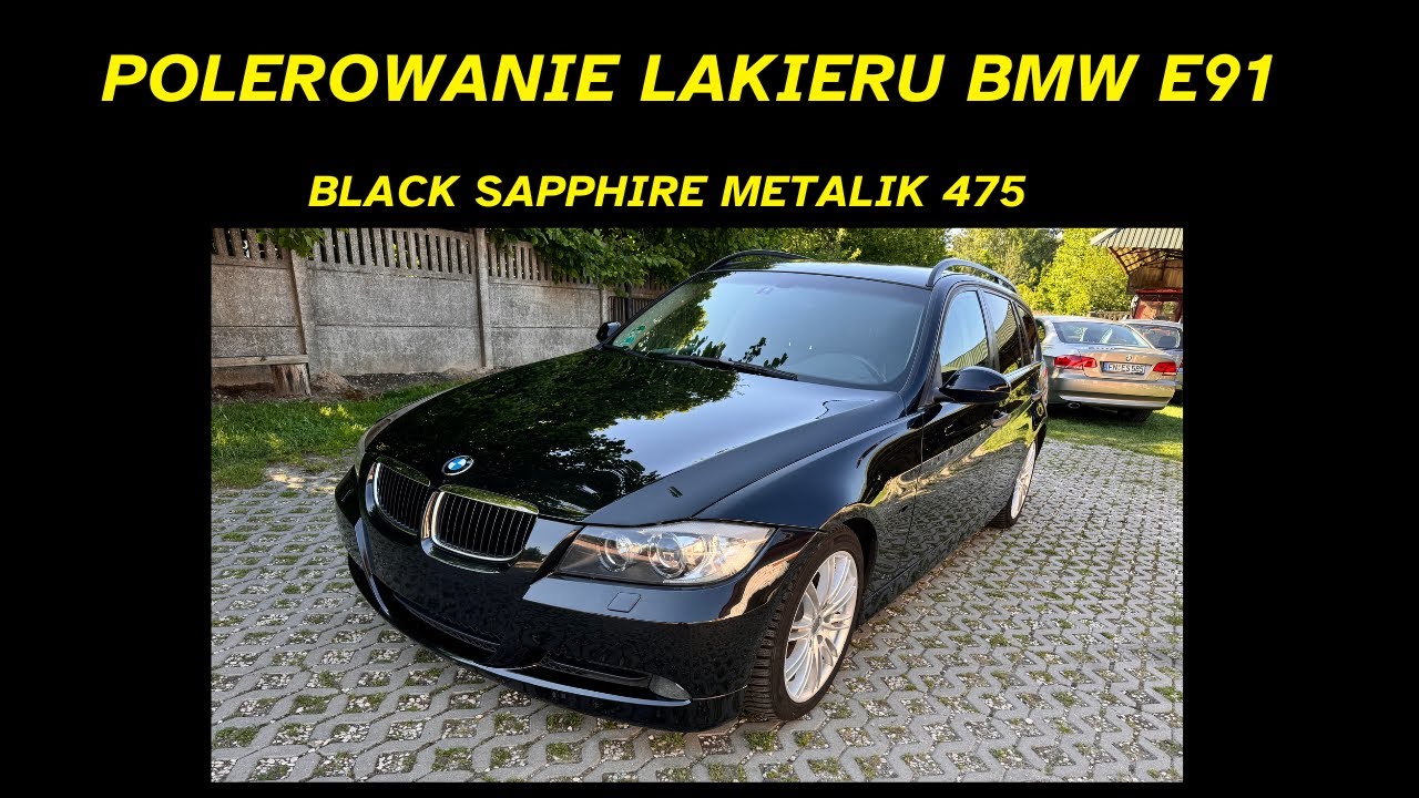 BMW E91 Black Sapphire metalik 475 polerowanie lakieru