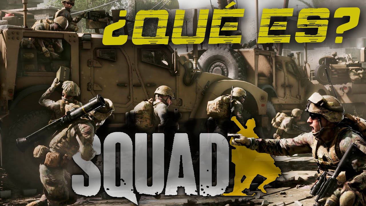 &iquest;Qu&eacute; es SQUAD ? Modos de juego | SQUAD GAME