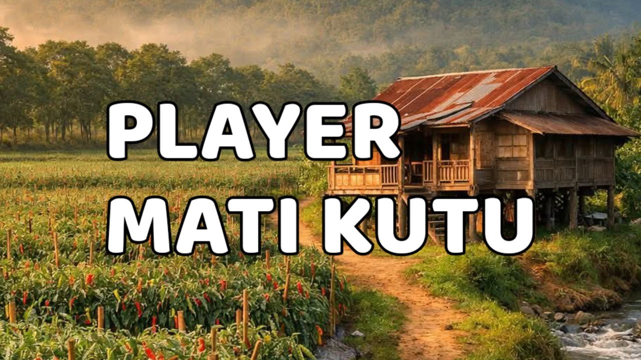 🎆 PLAYER MATI KUTU 🎆
