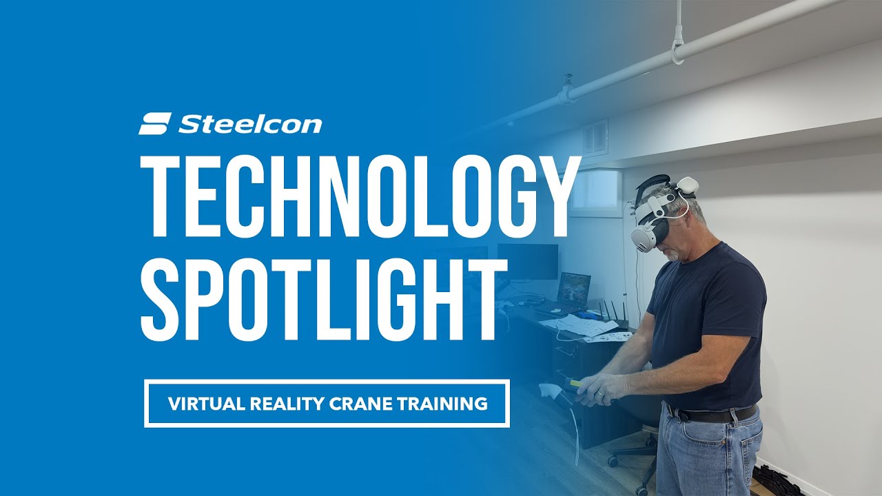 Steelcon Technology Spotlight: Virtual Reality Crane Training