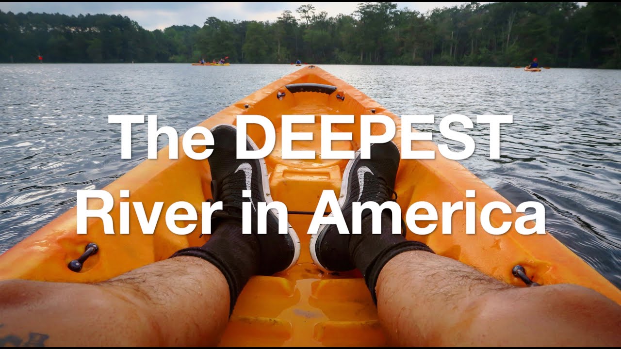 THE DEEPEST RIVER IN AMERICA