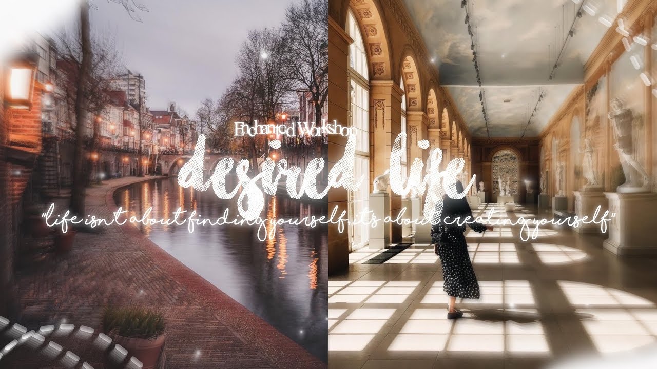 ₊·❝Desired Life·|| life+beauty+everything  ⋆࿐໋enchanted workshop☽