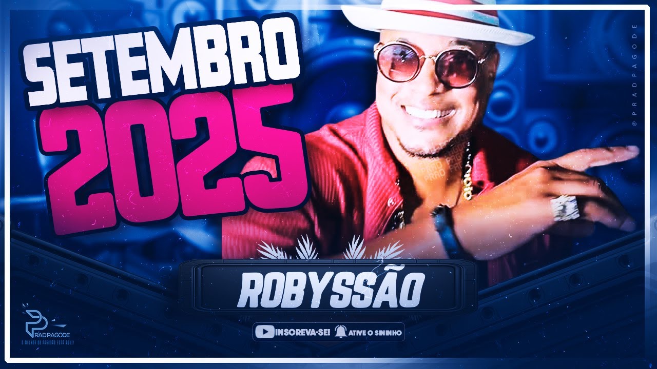 ROBYSS&Atilde;O - CD AO VIVO | SETEMBRO 2025 🔥