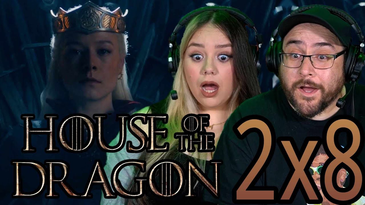 House of the Dragon 2x8 REACTION | 