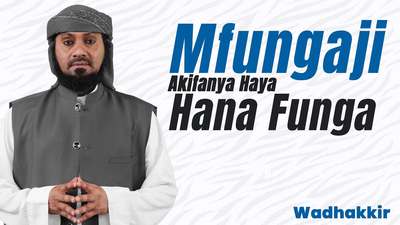 🔴 #LIVE: | Mfungaji Akifanya Haya Hana Funga - Wadhakkir