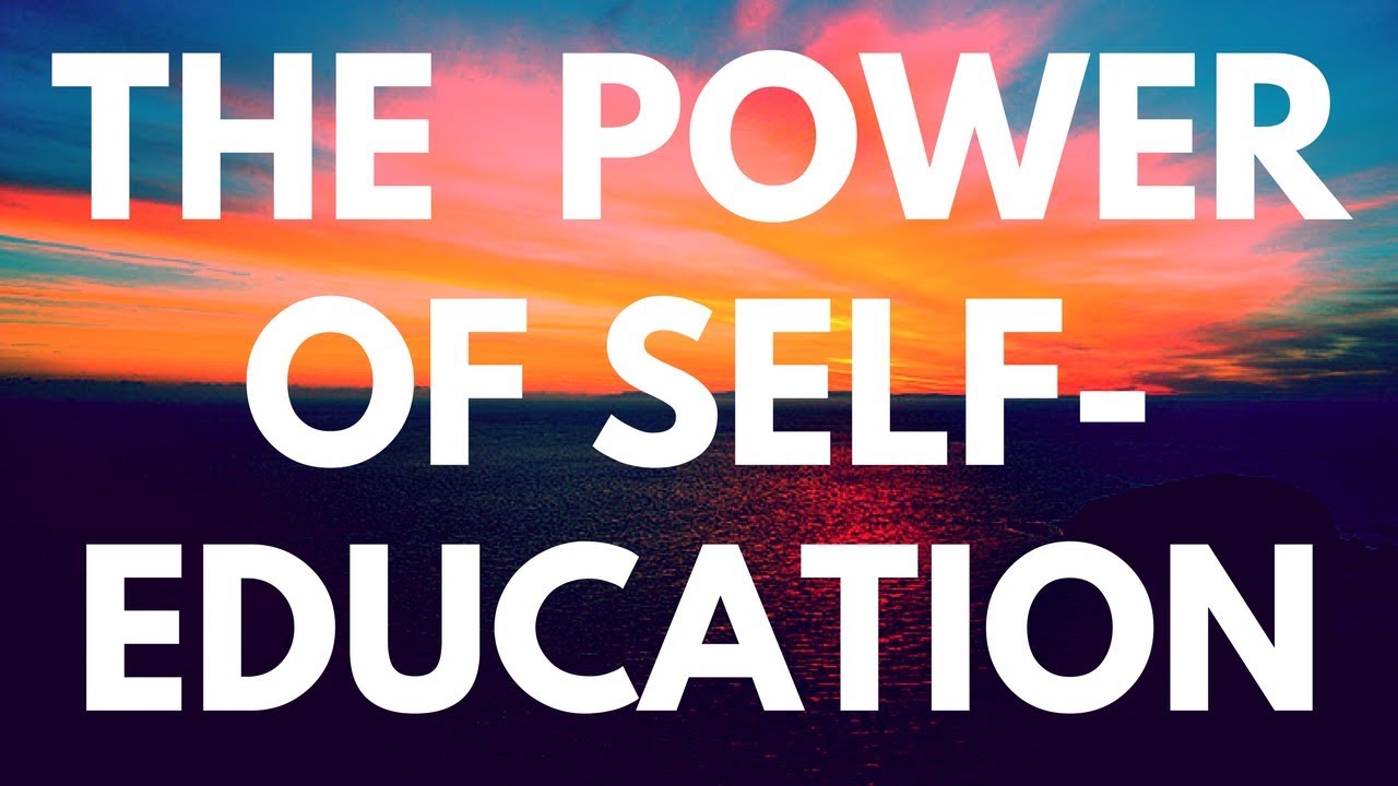 The Power of Self-Education - Learn How to Learn and Become Great at Everything - Mason Lee