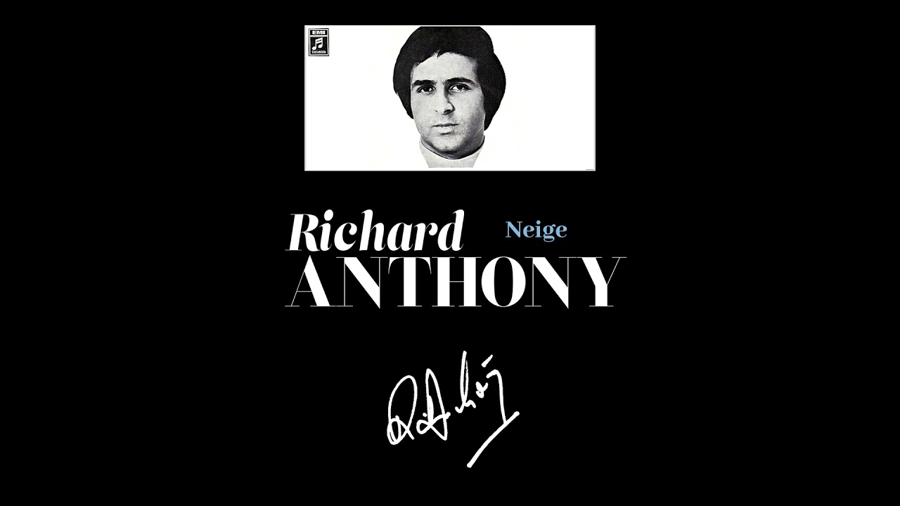Richard Anthony - Neige (1970)