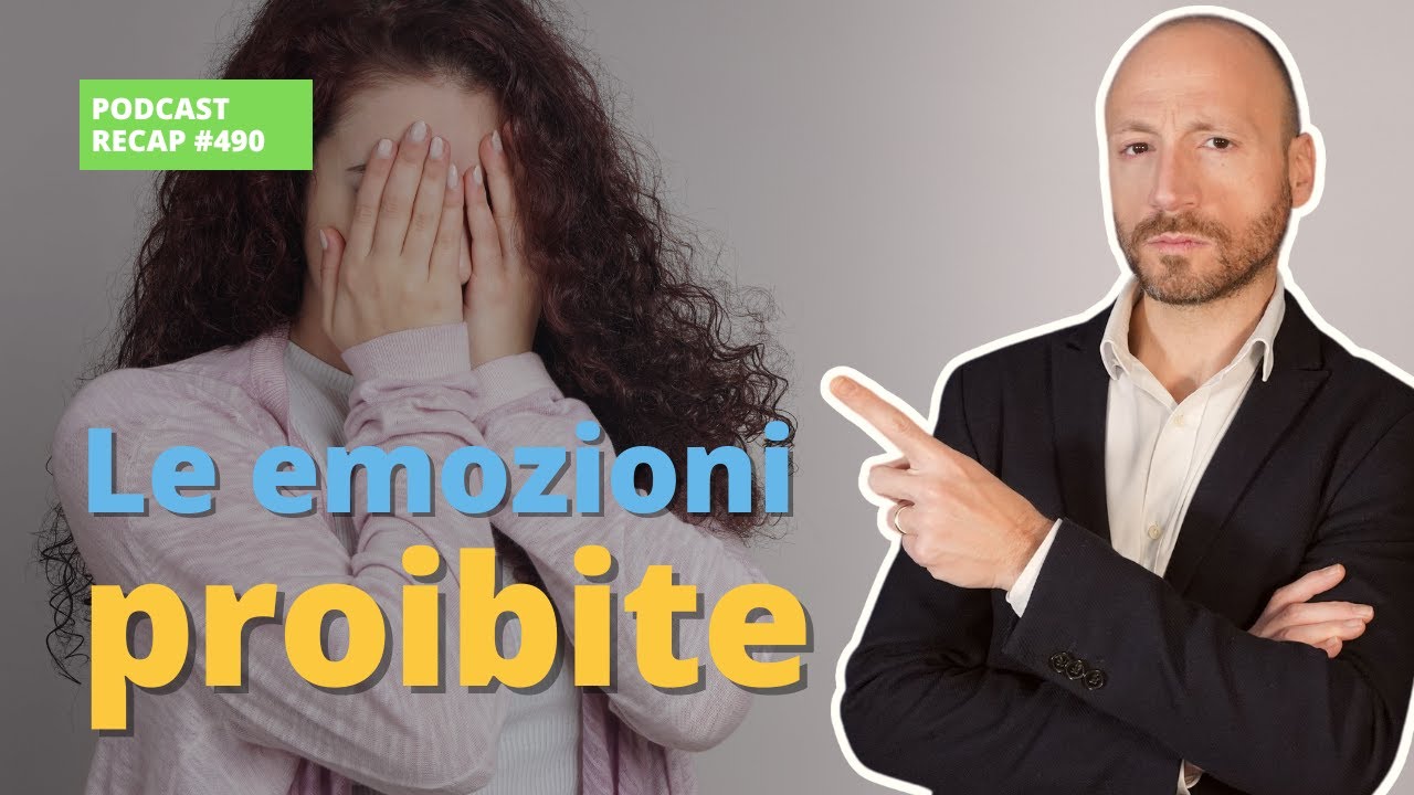 Le 3 Emozioni che Ci Vietano di Sentire