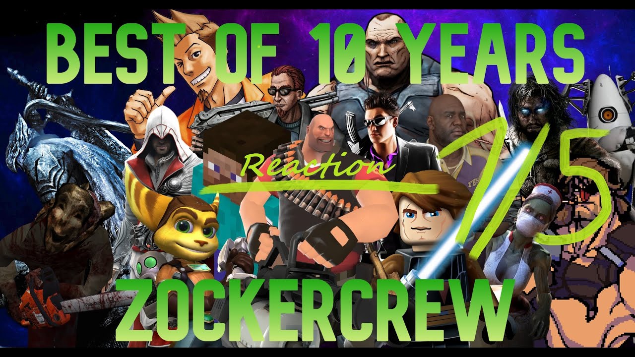 Wir reagieren auf unser Best of 10 Jahre ZockerCrew (1/5)