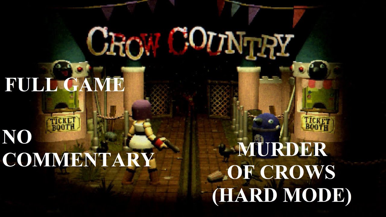 Crow Country Full Game No Commentary Murder of Crows Difficulty No Bonus Items