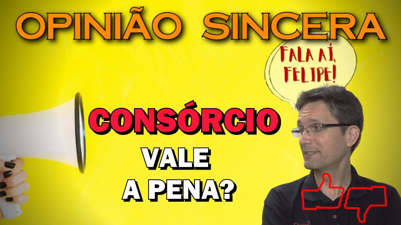 Consórcio vale a pena? Ou é melhor financiar meu próximo carro? Fala aí, Felipe!