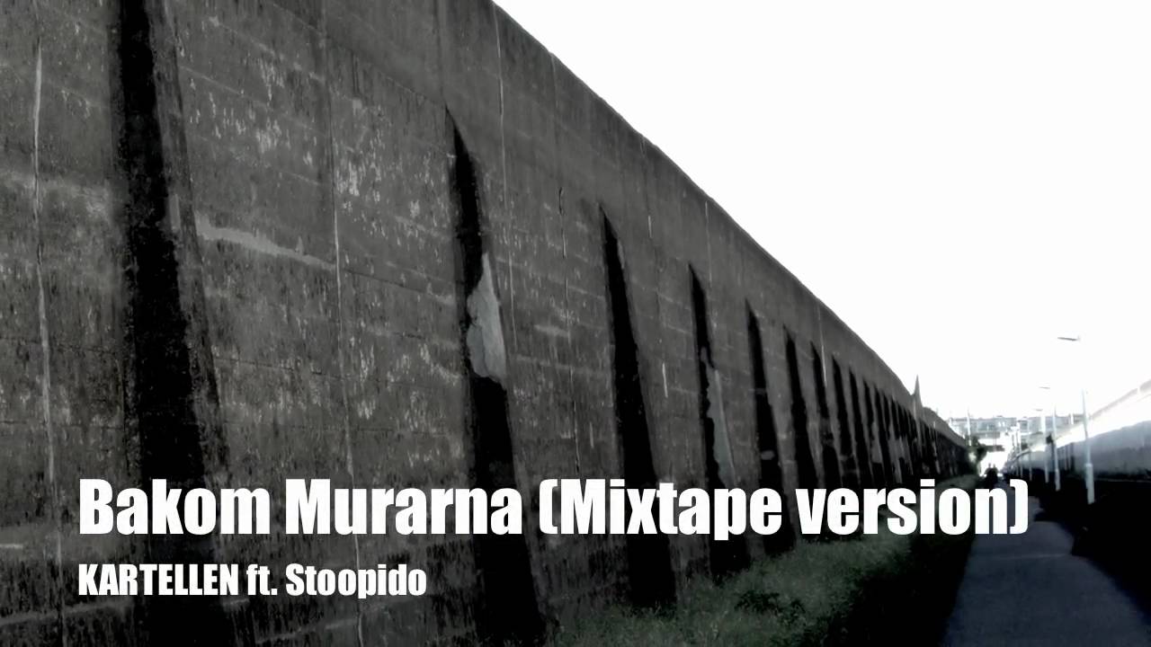 Kartellen - Bakom Murarna ft. Stoopidstoodio & Donnie Dread (Mixtape Version)