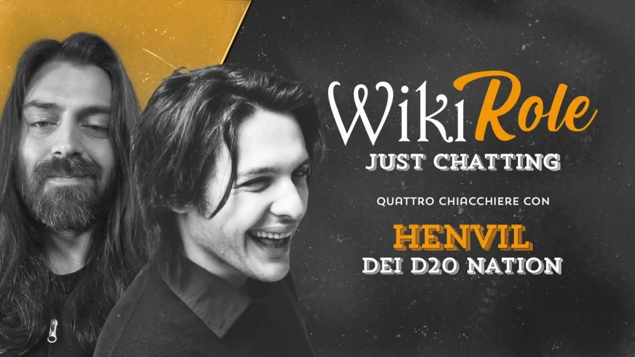 QUATTRO CHIACCHIERE con HENVIL dei @D20Nation  | Just Chatting