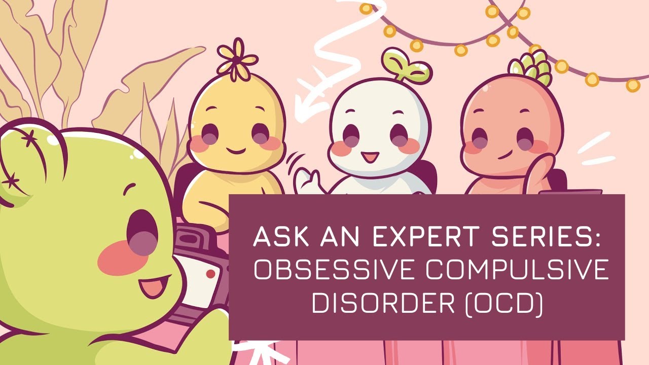 Ask An Expert: What is Obsessive-Compulsive Disorder?
