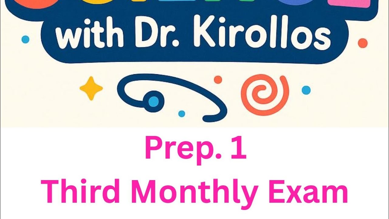 Prep. 1 Science answering Third Monthly Exam Revision