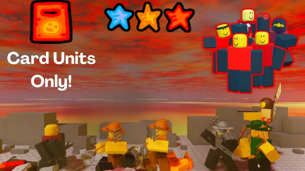Card Units Only Challenge (Battle Bricks: Classic 3 Star Completed) [The Battle Bricks]