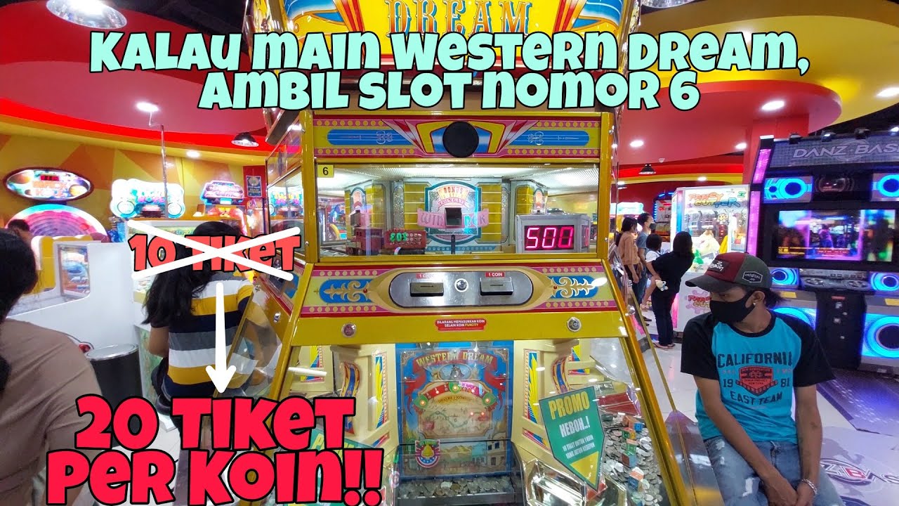 Slot 6 di Western Dream, Bonus Tiket Sampai 2 Kali Lipat!! | Arcade Fun Episode 68