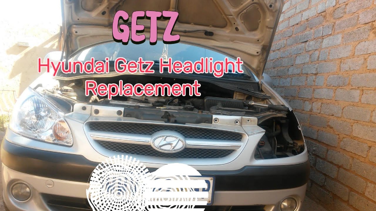 Замена фар Hyundai Getz