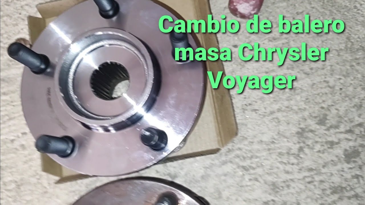 Cambio de balero masa Chrysler Voyager