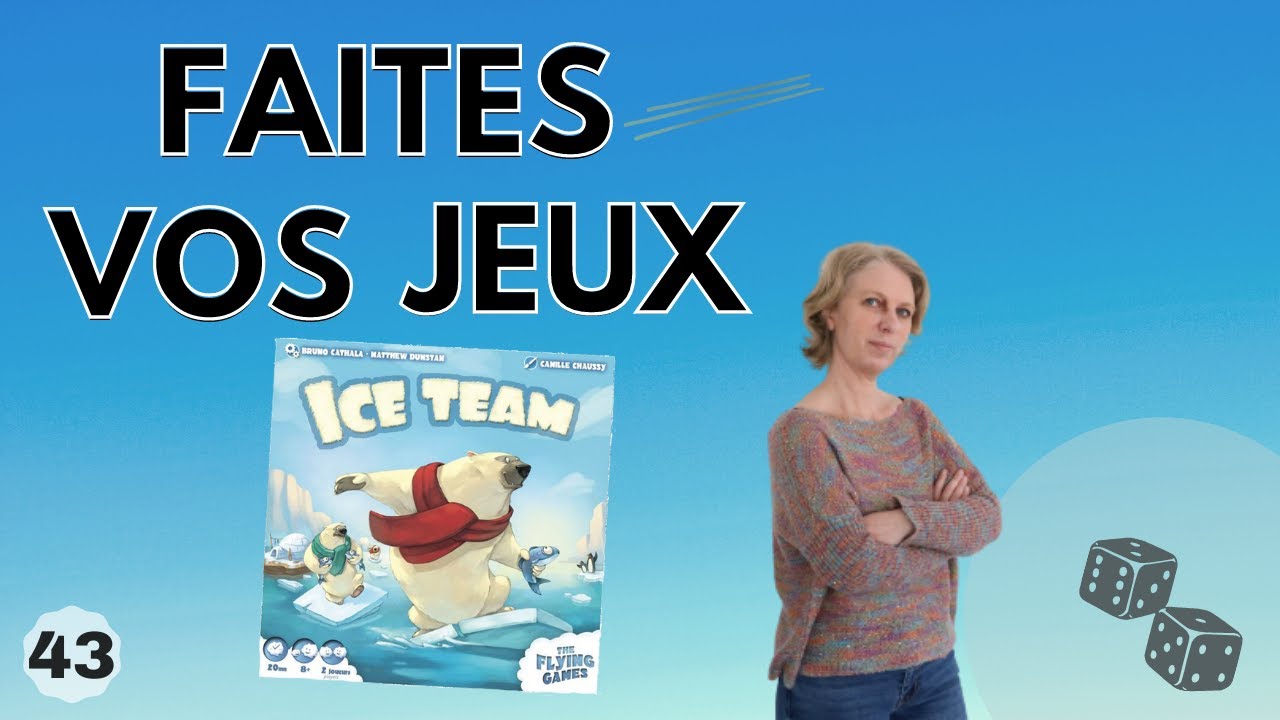 Présentation du jeu de société Ice Team