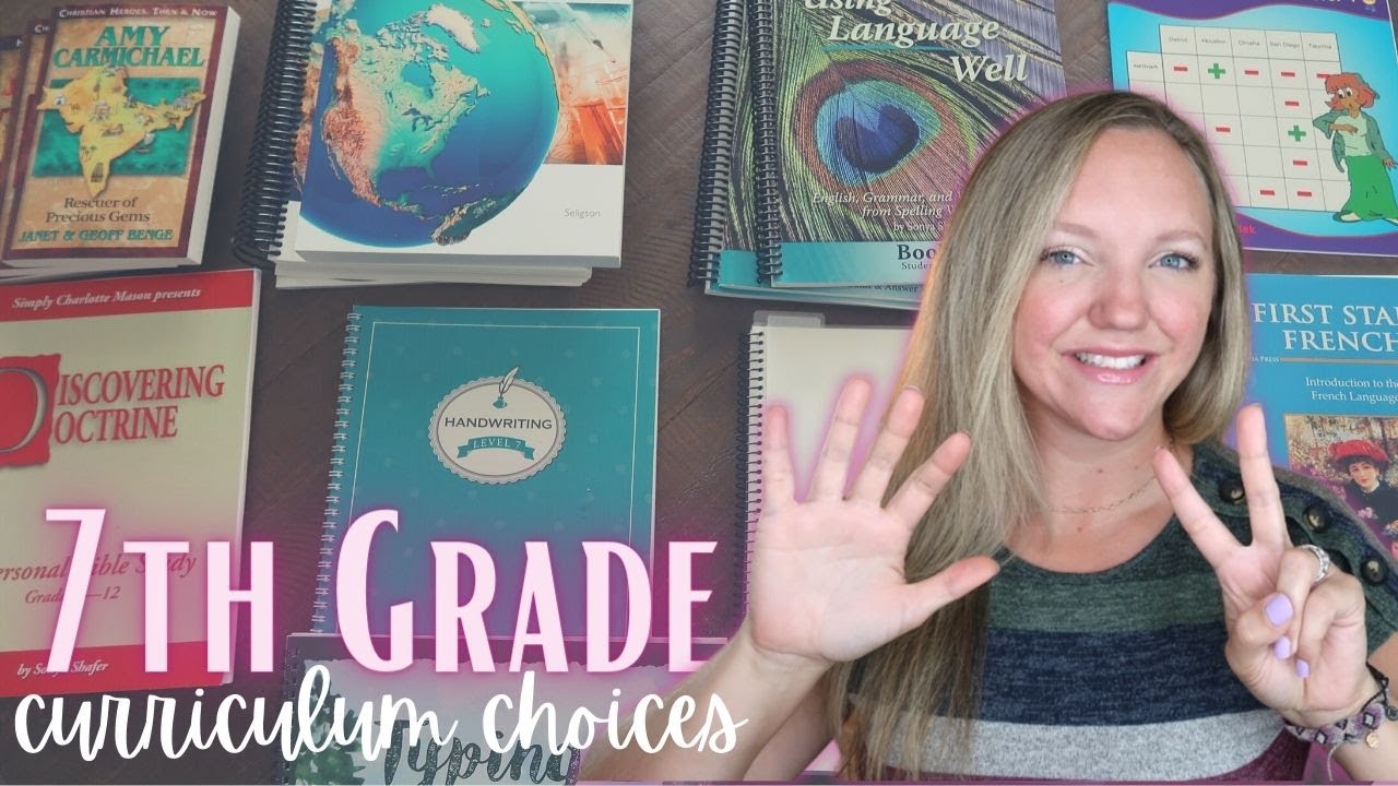 SEVENTH GRADE CURRICULUM CHOICES || 2021-2022 HOMESCHOOL YEAR