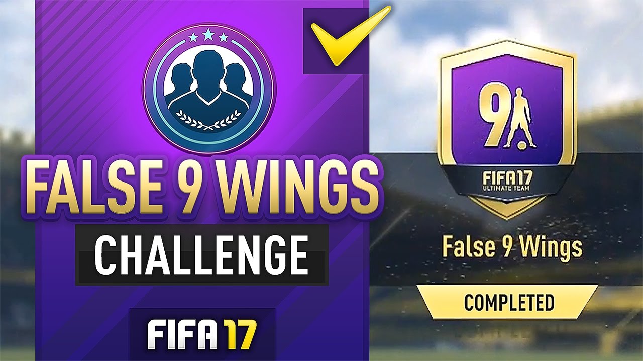 FALSE 9 WINGS! SBC (COMPLETED/CHEAP) - #FIFA17 Ultimate Team