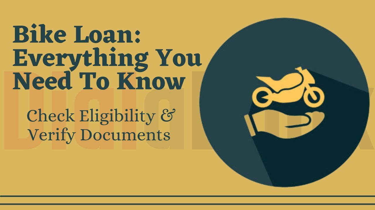 Bike Loan: Everything You Need To Know - Check Eligibility & Documents Required - #InstantApproval