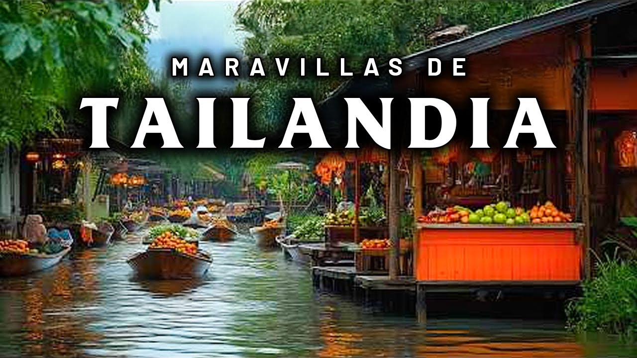 Tailandia: Secretos Sin Revelar | Lugares que el Mundo Aún No Conoce | Documental en 4K