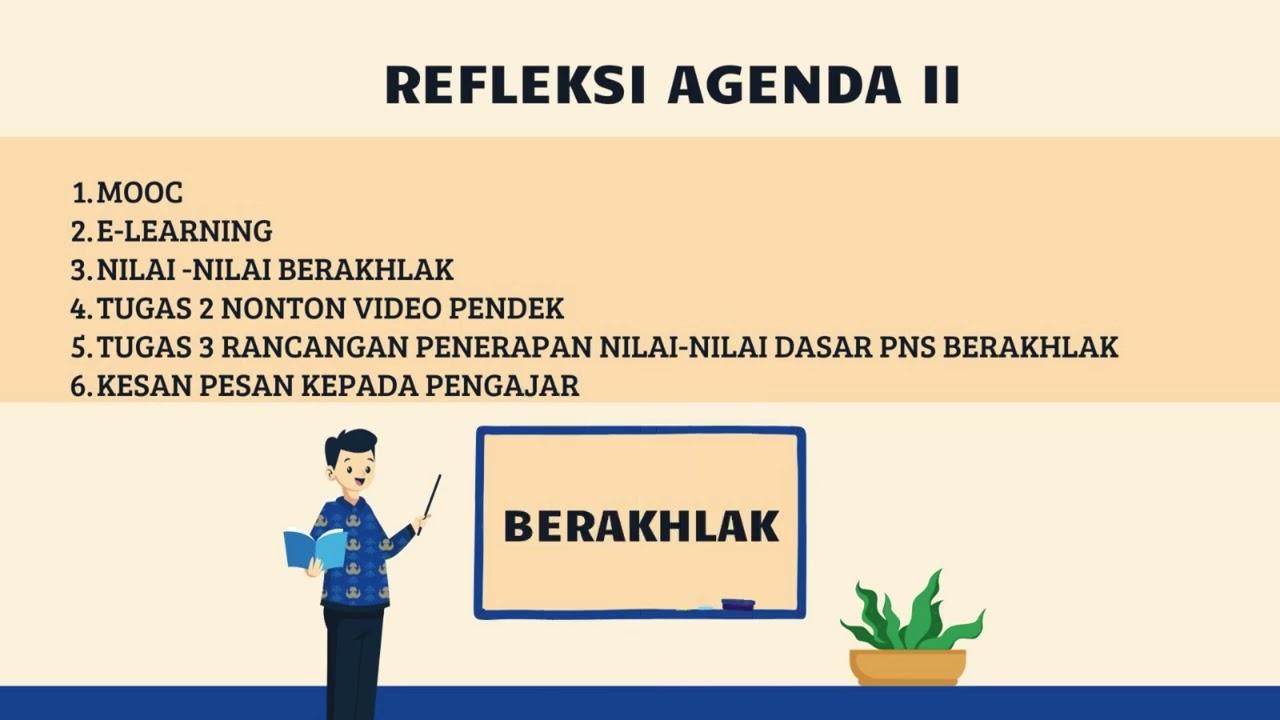 AGENDA 2 Nilai-Nilai PNS BerAKHLAK, Pemateri: Bapak Yohanes Ali Wuwur, SH, MM 