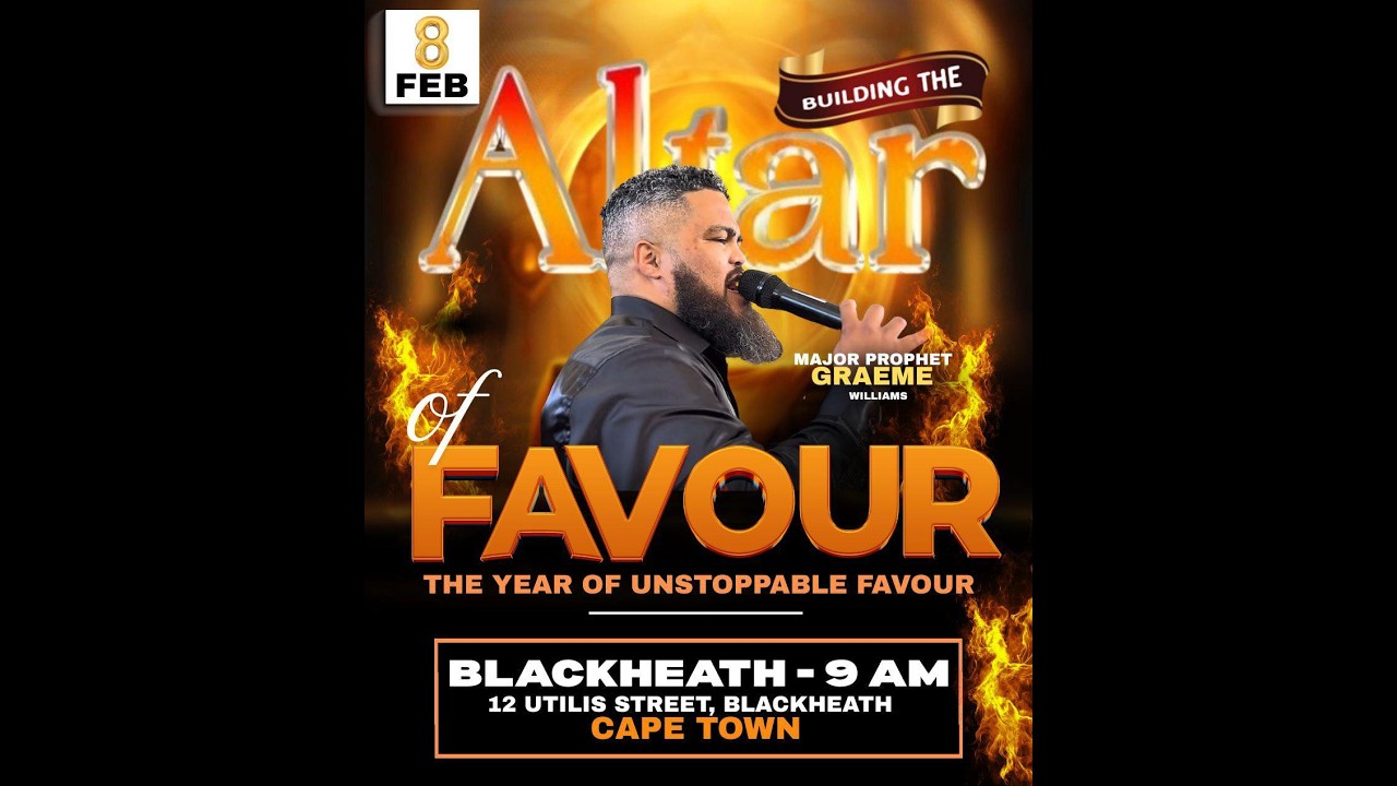 BUILDING THE ALTAR OF FAVOUR  | MAJOR PROPHET GRAEME WILLIAMS 08/02/2026