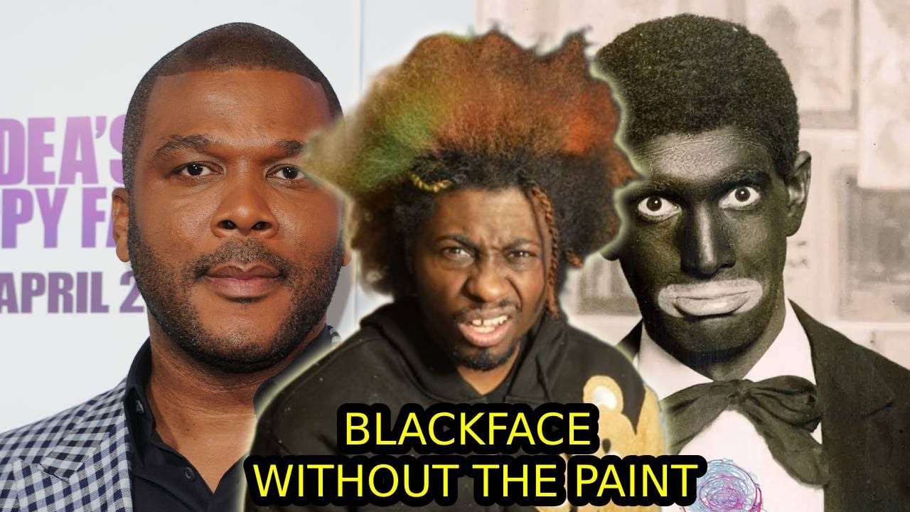 Tyler Perry’s Films Are Blackface Without the Paint